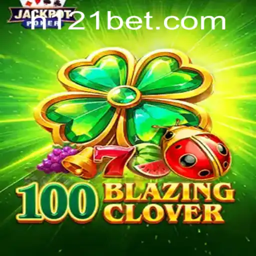 Explorando o Fascinante Mundo de 100BlazingClover